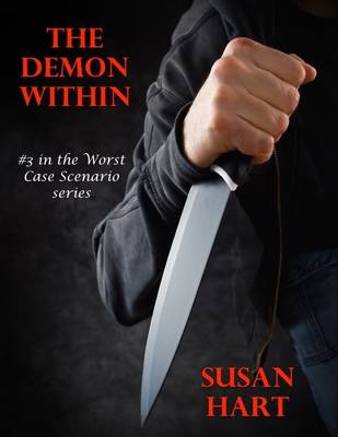 Book cover for The Demon Within: #3 In the Worst Case Scenario Series