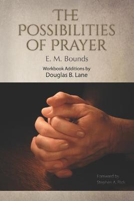 Book cover for The Possibilities of Prayer