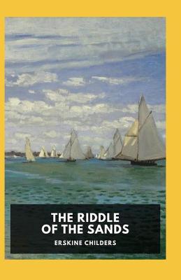 Book cover for The Riddle of the Sands (illustrated edition)