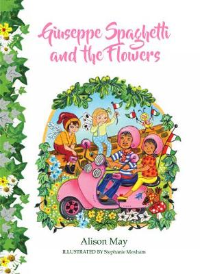 Cover of Giuseppe Spaghetti and the Flowers