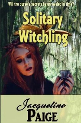Cover of Solitary Witchling