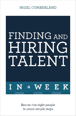 Book cover for Finding & Hiring Talent In A Week