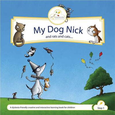 Book cover for My Dog Nick and Rats and Cats...