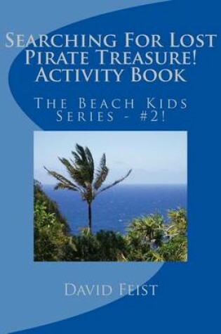 Cover of Searching For Lost Pirate Treasure Activity Book