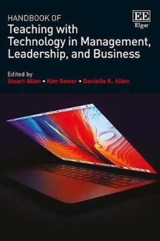 Cover of Handbook of Teaching with Technology in Management, Leadership, and Business