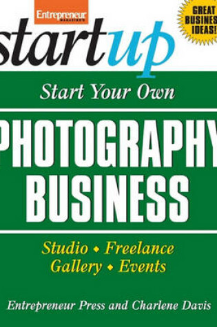 Cover of Start Your Own Photography Business