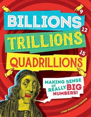 Book cover for Billions, Trillions, Quadrillions