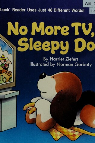 Cover of No More TV Sleepy Dog #