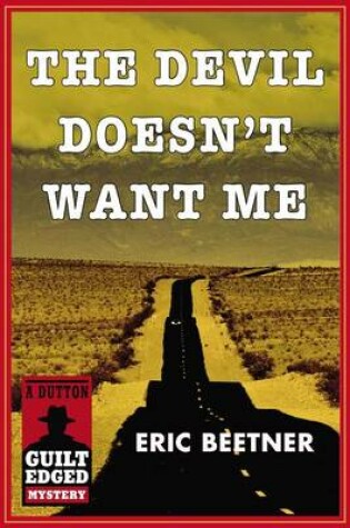 Cover of The Devil Doesn't Want Me