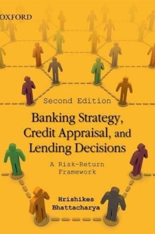 Cover of Banking Strategy, Credit Appraisal, and Lending Decisions