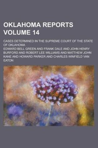 Cover of Oklahoma Reports; Cases Determined in the Supreme Court of the State of Oklahoma Volume 14