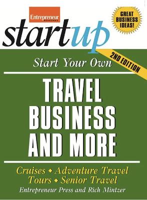 Book cover for Start Your Own Travel Business and More 2/E