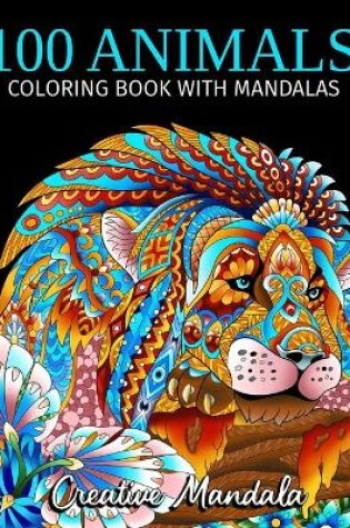 Cover of 100 Animals with Mandalas - Volume 2