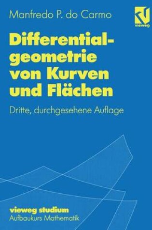 Cover of Differentialgeometrie von Kurven und Flachen