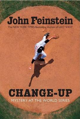 Book cover for Change-Up: Mystery at the World Series (the Sports Beat, 4)