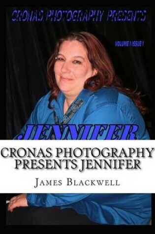 Cover of Cronas Photography Presents Jennifer