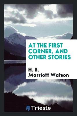 Book cover for At the First Corner, and Other Stories