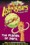 Book cover for Astrosaurs 9: The Planet of Peril