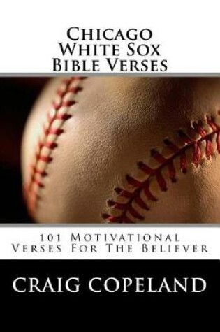 Cover of Chicago White Sox Bible Verses