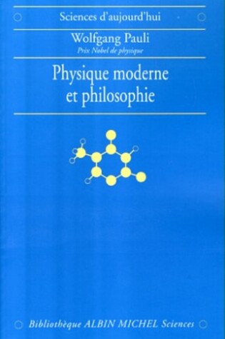 Cover of Physique Moderne Et Philosophie