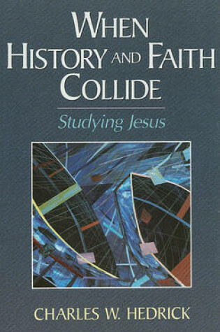 Cover of When History and Faith Collide
