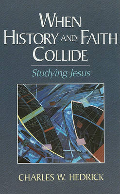 Book cover for When History and Faith Collide