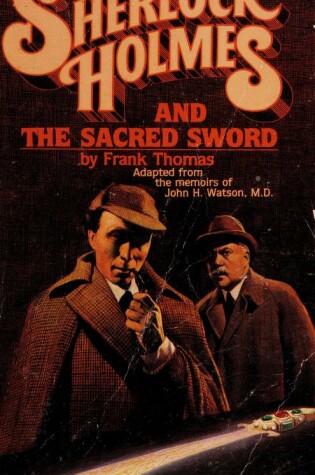 Cover of Sherlock Holmes & the Sacred Sword