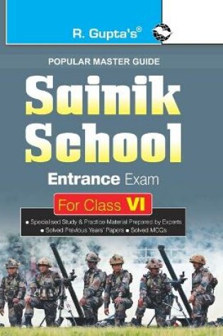 Cover of Sainik School Entrance Exam Guide for (6th) Class vi