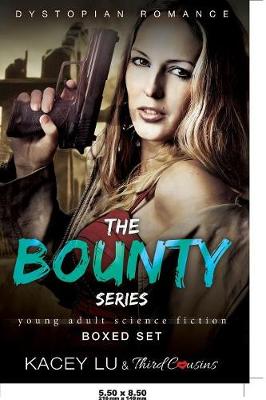 Book cover for The Bounty Series - Boxed Set Dystopian Romance