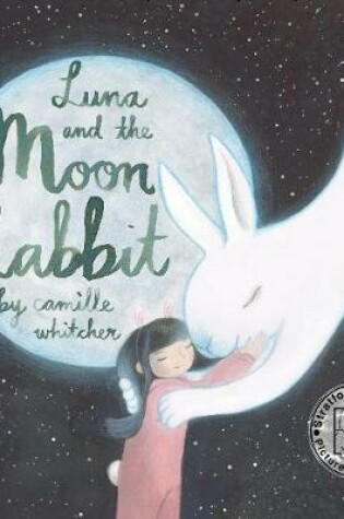 Cover of Luna and the Moon Rabbit