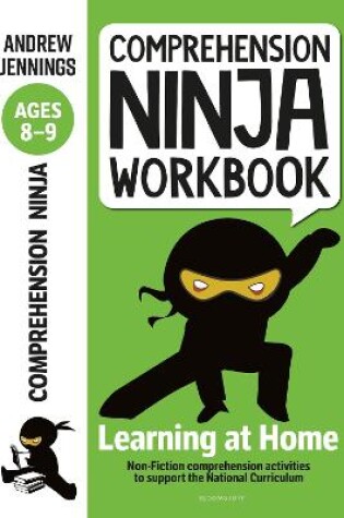 Cover of Comprehension Ninja Workbook for Ages 8-9