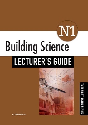 Book cover for Building Science N1 Lecturer's Guide