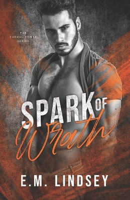 Book cover for Spark of Wrath
