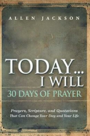 Cover of Today ... I Will