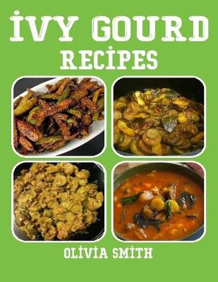 Book cover for Ivy Gourd Recipes