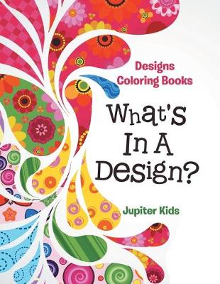 Book cover for What's In A Design?