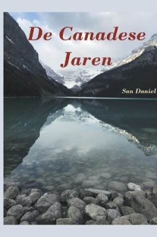 Cover of De Canadese Jaren