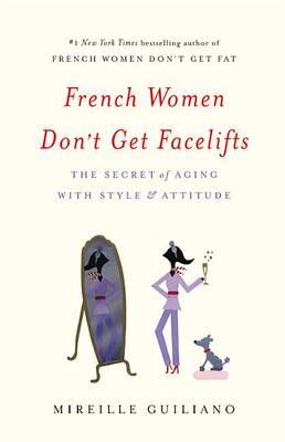 Book cover for French Women Don't Get Facelifts