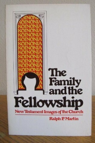 Cover of The Family and the Fellowship