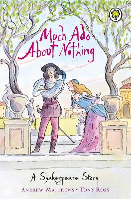 Book cover for A Shakespeare Story: Much Ado About Nothing