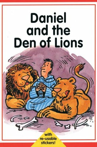 Cover of Daniel and the Den of Lions