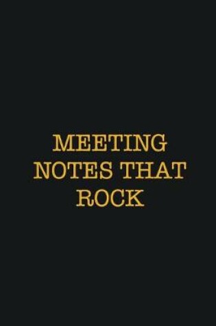 Cover of Meeting Notes That Rock