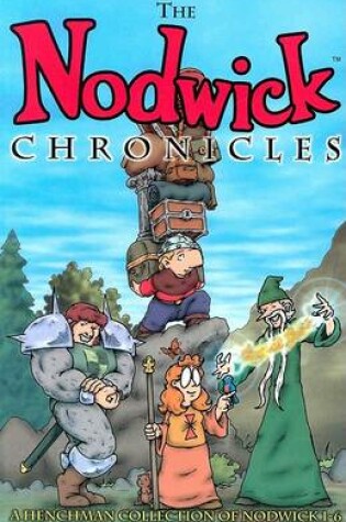 Cover of Nodwick Chronicles I