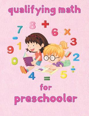 Book cover for qualifying math for preschooler