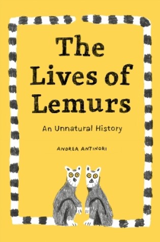 Cover of The Lives of Lemurs