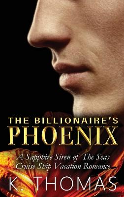 Book cover for The Billionaire's Phoenix