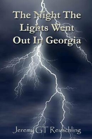 Cover of The Night The Lights Went Out In Georgia