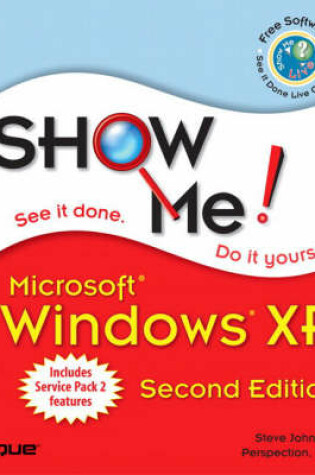 Cover of Show Me Microsoft Windows XP