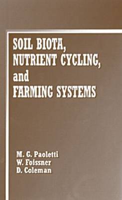 Book cover for Soil Biota, Nutrient Cycling and Farming Systems