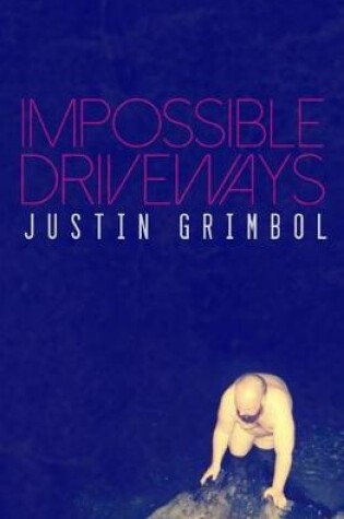 Cover of Impossible Driveways